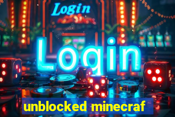 unblocked minecraf