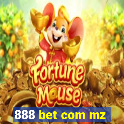 888 bet com mz