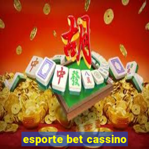 esporte bet cassino