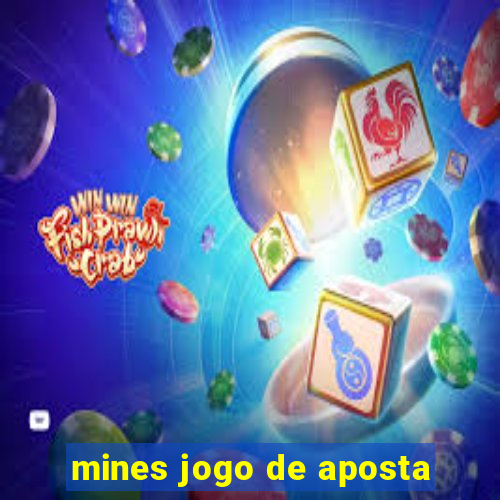 mines jogo de aposta