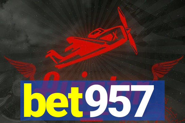 bet957