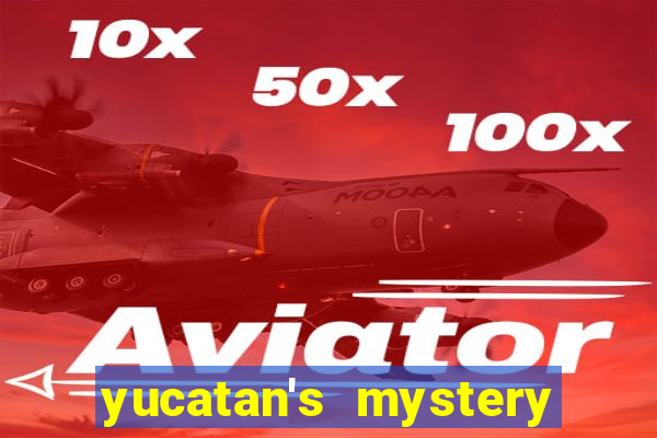 yucatan's mystery slot free play