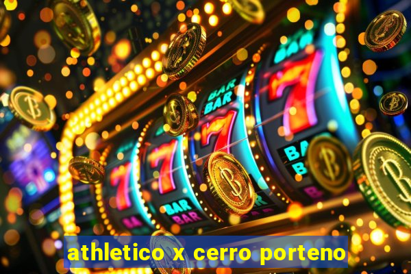 athletico x cerro porteno