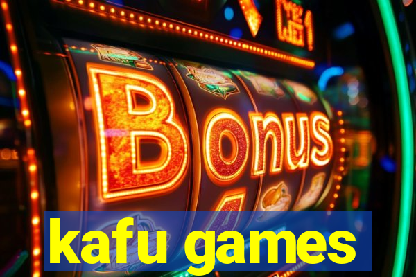 kafu games