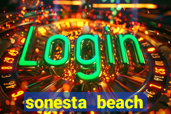 sonesta beach resort & casino