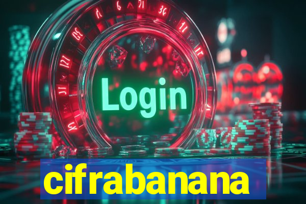 cifrabanana