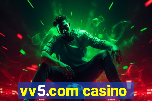 vv5.com casino