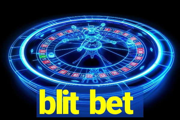 blit bet