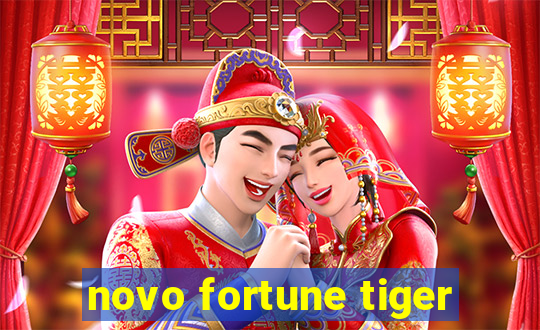 novo fortune tiger