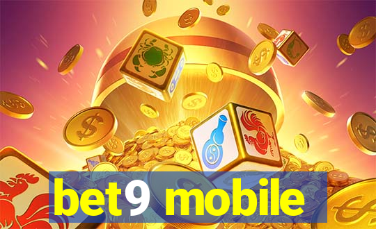 bet9 mobile