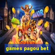 games pagou bet