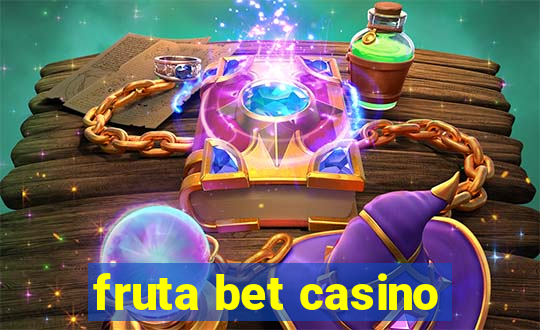 fruta bet casino