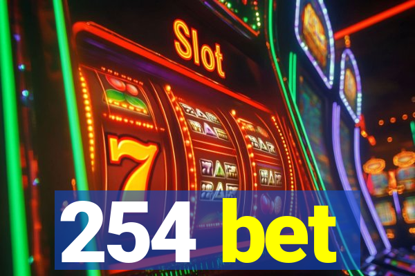 254 bet