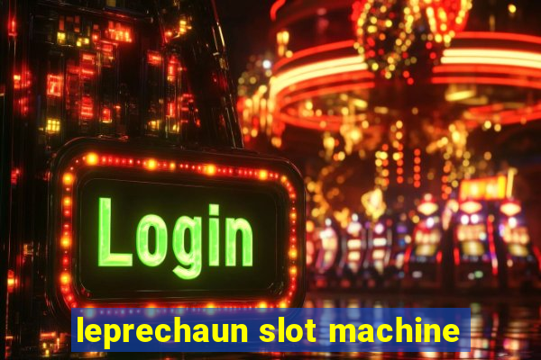 leprechaun slot machine