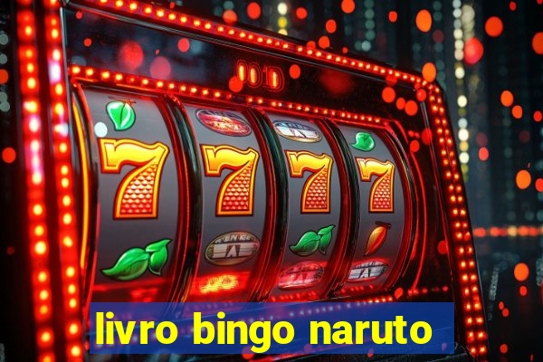 livro bingo naruto