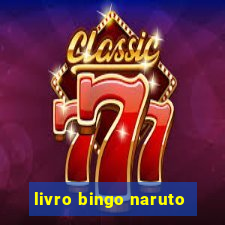 livro bingo naruto