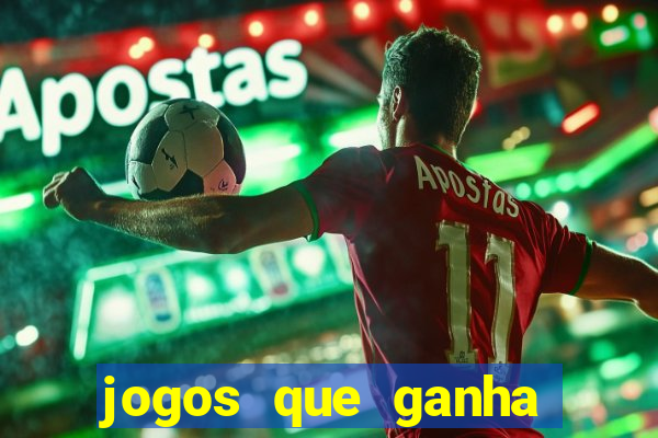 jogos que ganha dinheiro de verdade sem deposito