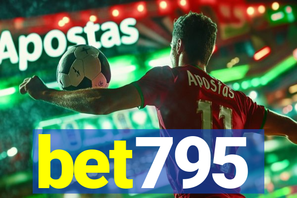 bet795