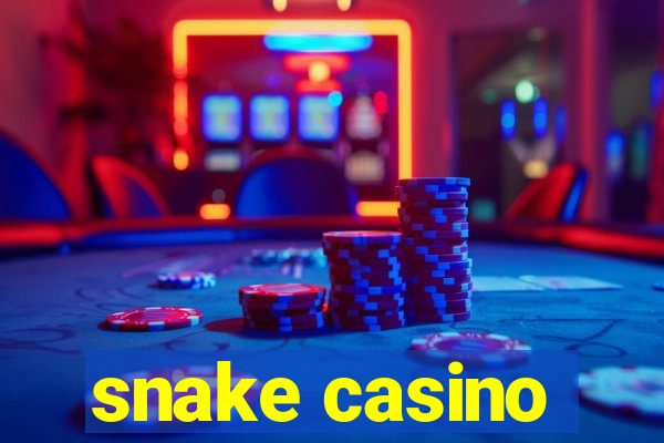 snake casino