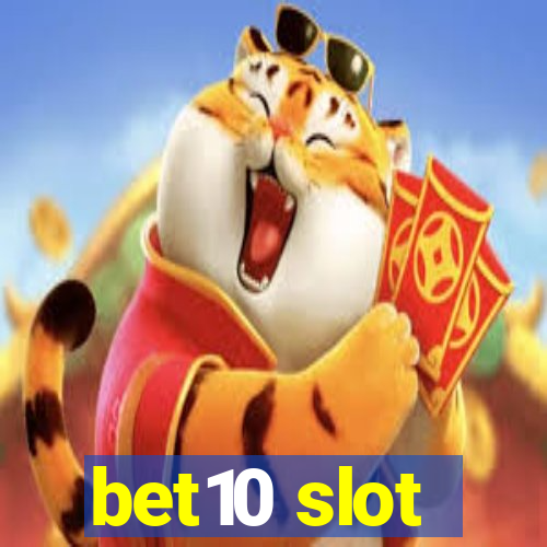 bet10 slot