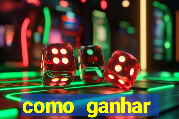 como ganhar dinheiro no slots