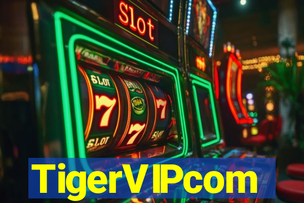 TigerVIPcom