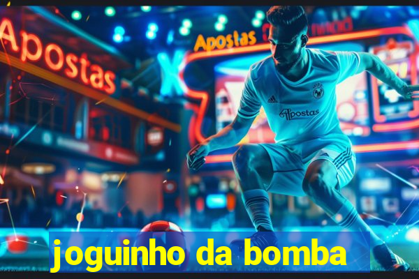 joguinho da bomba