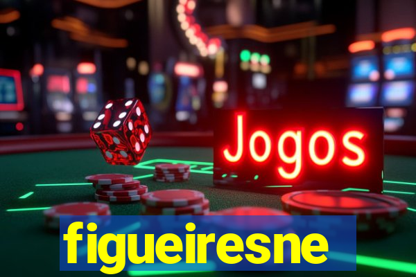 figueiresne