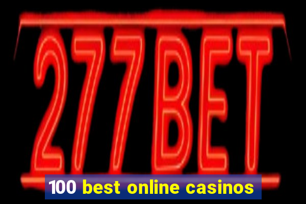 100 best online casinos