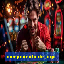 campeonato de jogo