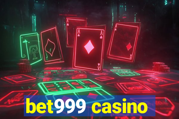 bet999 casino