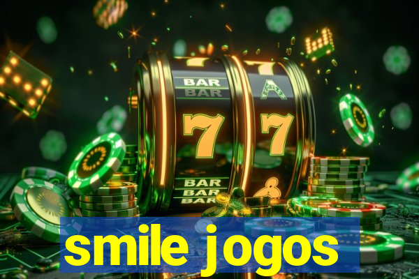 smile jogos