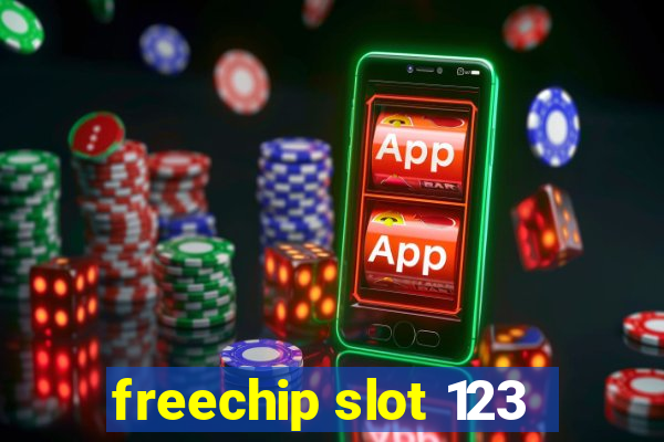 freechip slot 123