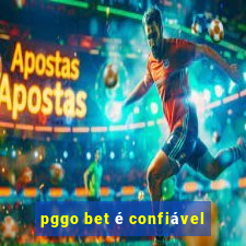 pggo bet é confiável