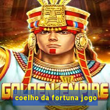 coelho da fortuna jogo