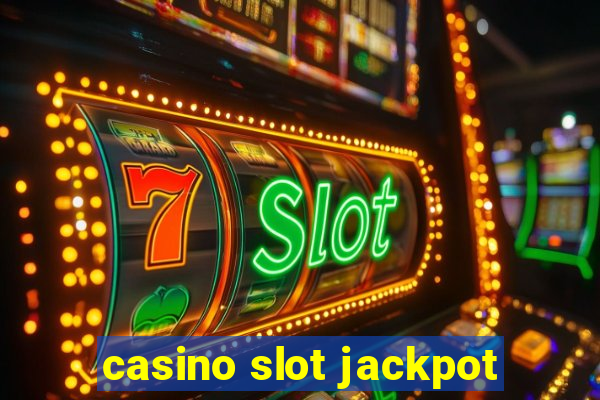 casino slot jackpot