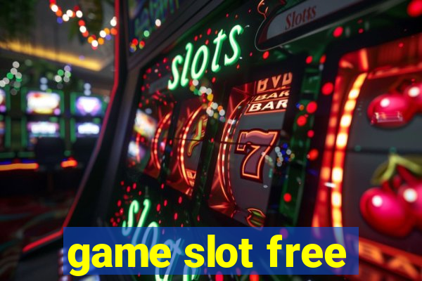 game slot free