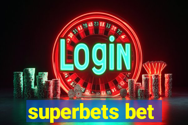 superbets bet