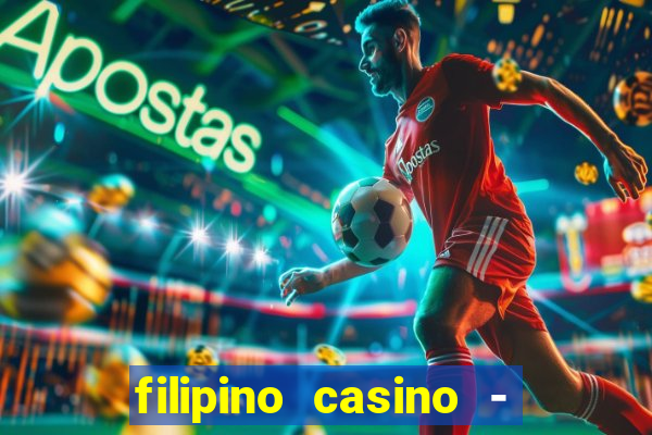 filipino casino - pogcor slots