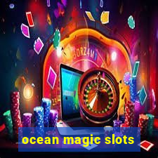 ocean magic slots