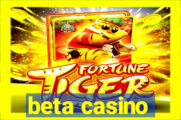 beta casino