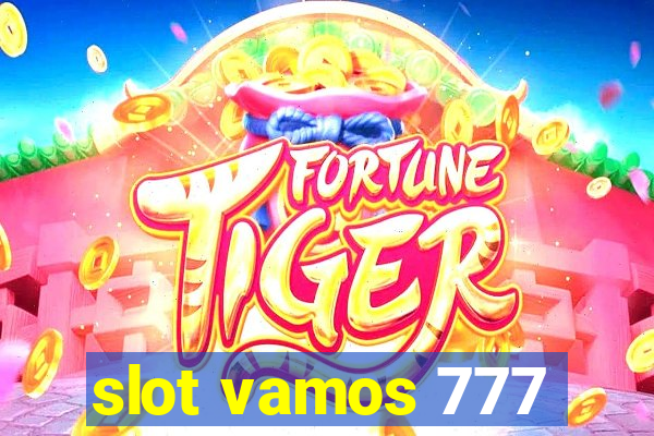 slot vamos 777