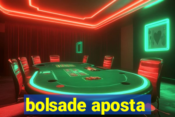 bolsade aposta