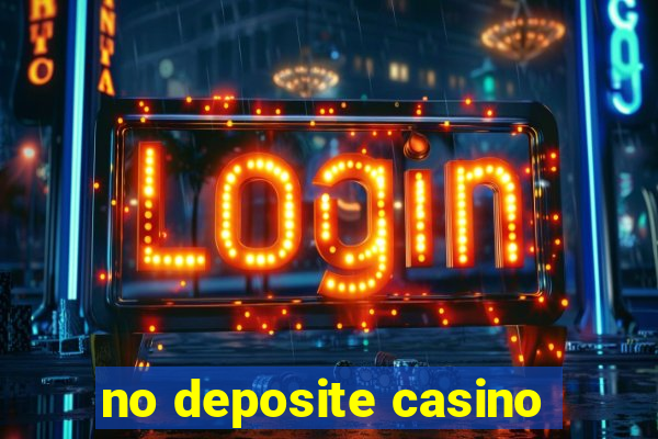 no deposite casino