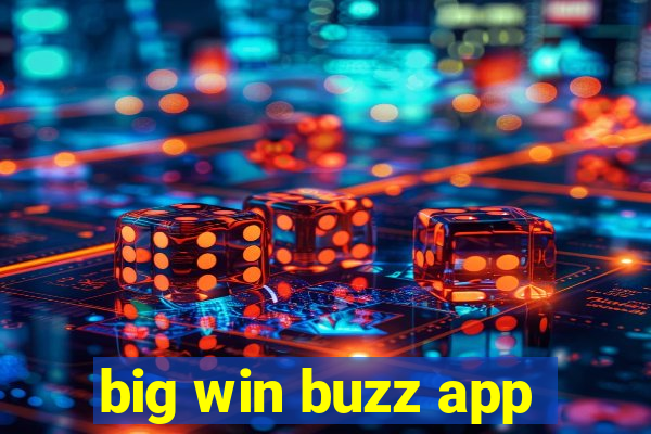 big win buzz app