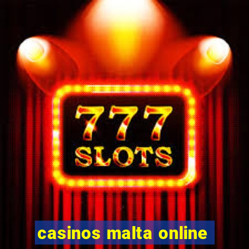 casinos malta online