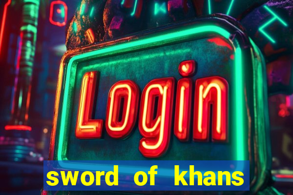 sword of khans slot free play