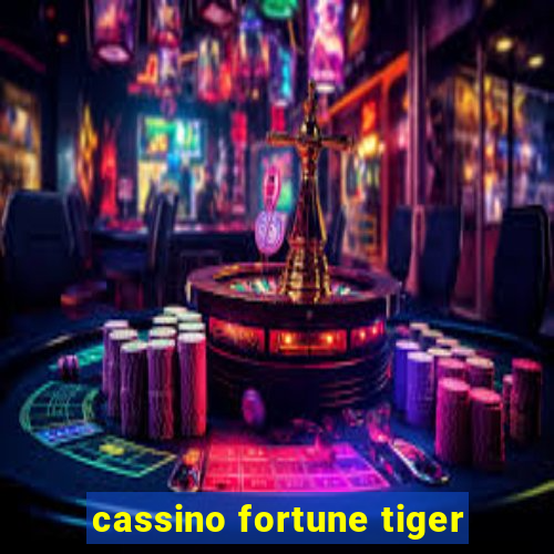 cassino fortune tiger