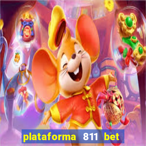 plataforma 811 bet paga mesmo