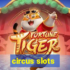 circus slots